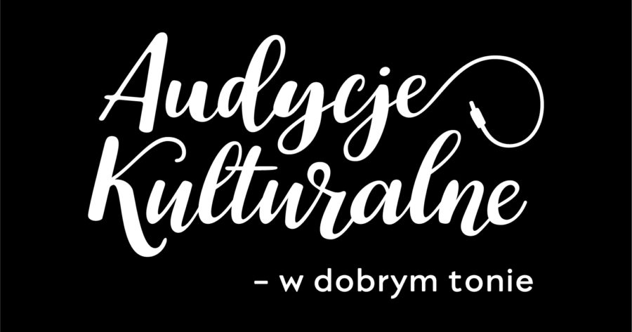 Audycje Kulturalne – w dobrym tonie.