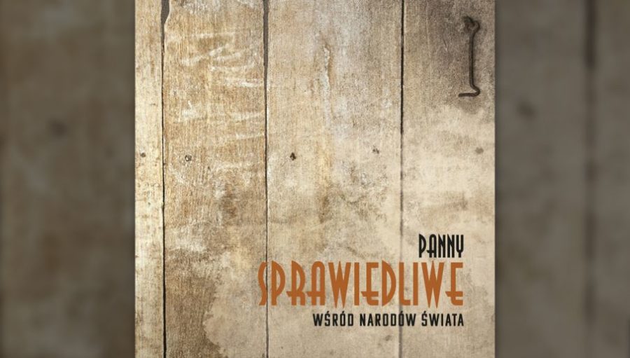 „Panny sprawiedliwe wśród narodów świata”
