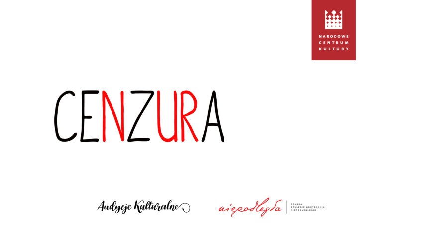 Kulturalny Alfabet Niepodległości – CENZURA