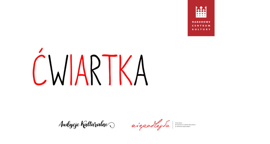 Kulturalny Alfabet Niepodległości – ĆWIARTKA