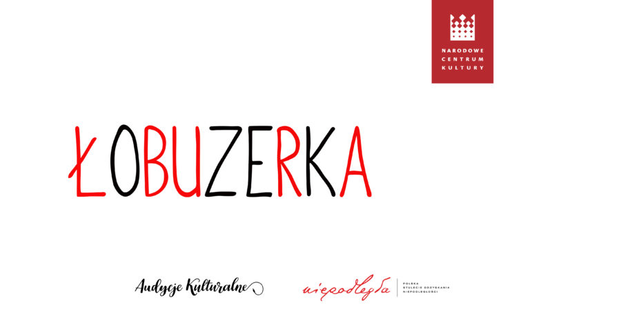 Kulturalny Alfabet Niepodległości – ŁOBUZERKA