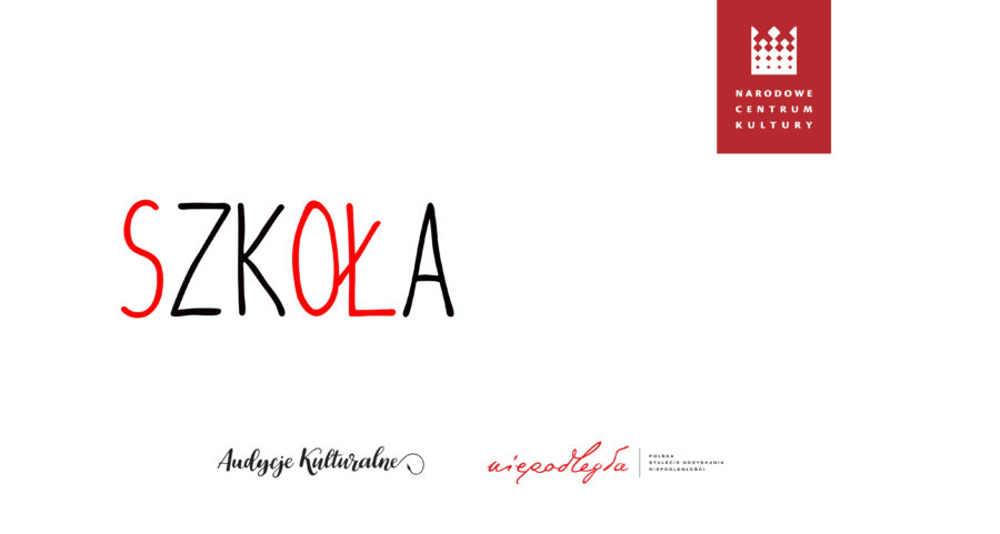 Kulturalny Alfabet Niepodległości – SZKOŁA
