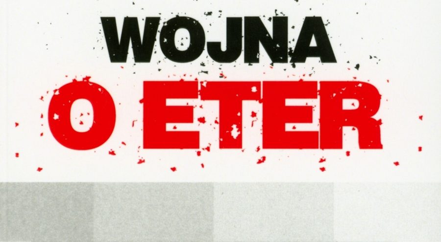 Wywiad z Grzegorzem Majchrzakiem o książce „Wojna o eter”