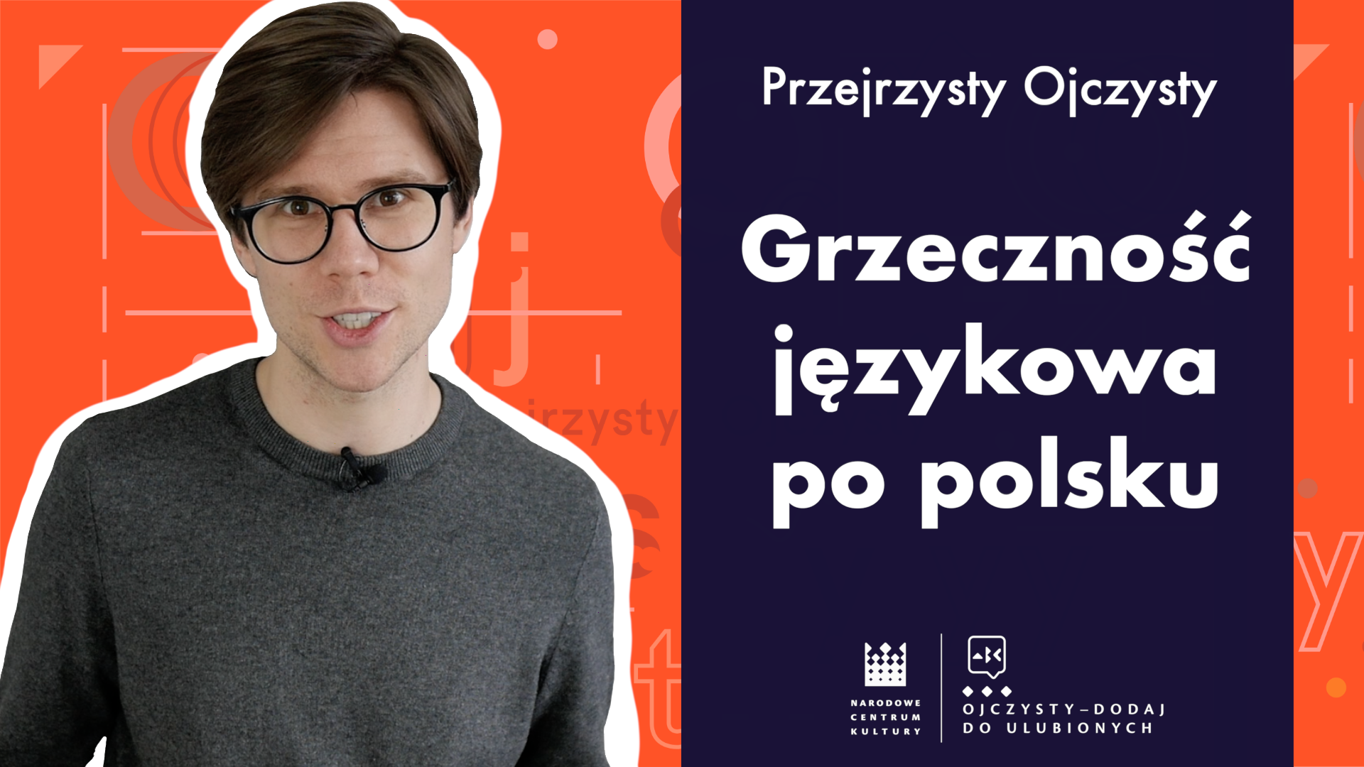 Przejrzysty Ojczysty – odcinek 1