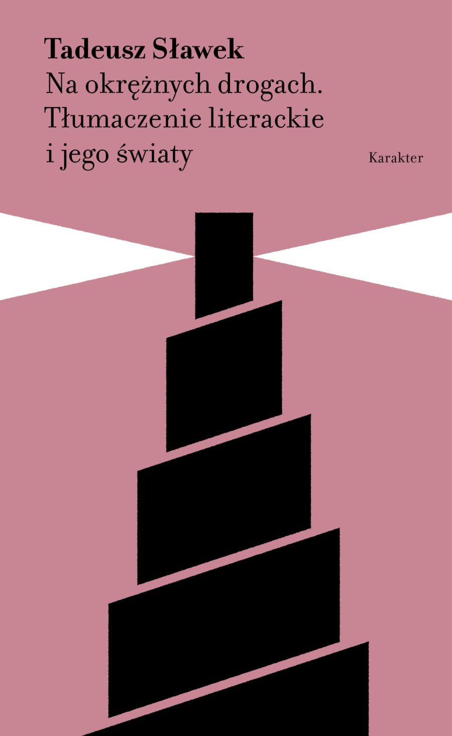 Tłumaczenie literackie i jego światy