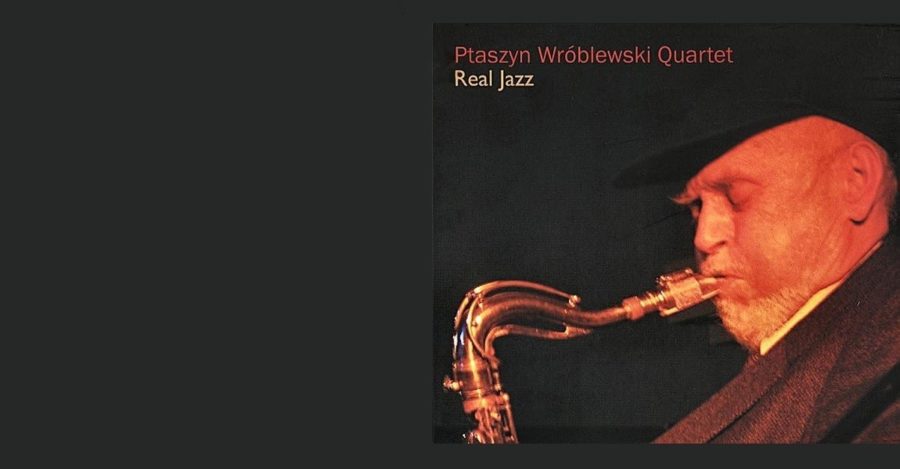 Mistrzowie mówią: Jan Ptaszyn Wróblewski