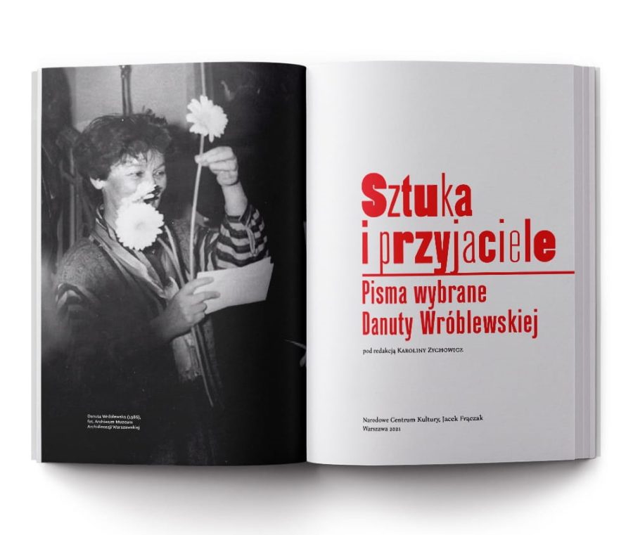 Żywiołowa ciekawość świata. Jacek Frączak o Danucie Wróblewskiej