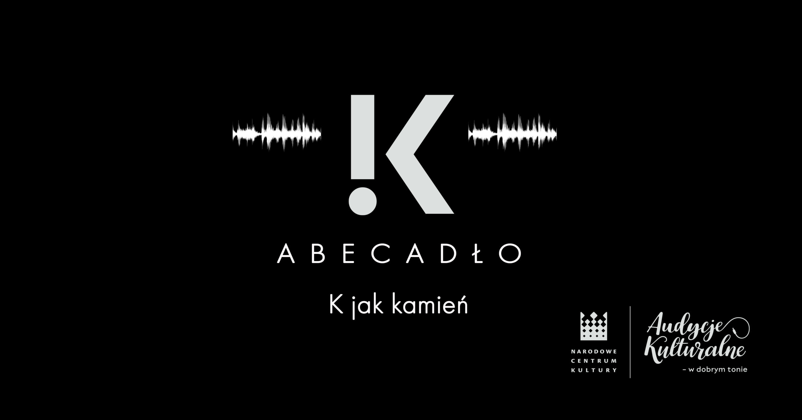 Abecadło Kordegardy – „K jak kamień”