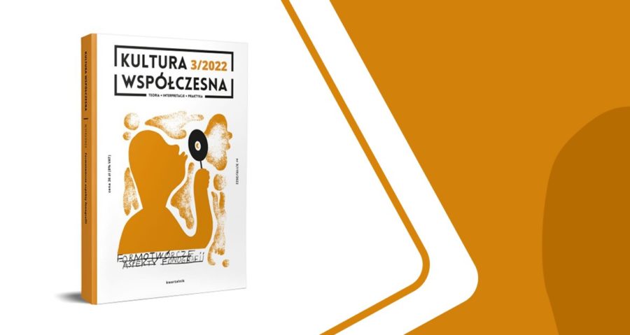„Sięgnij, nastaw, przewiń, słuchaj” – o fonografii w kwartalniku „Kultura Współczesna”