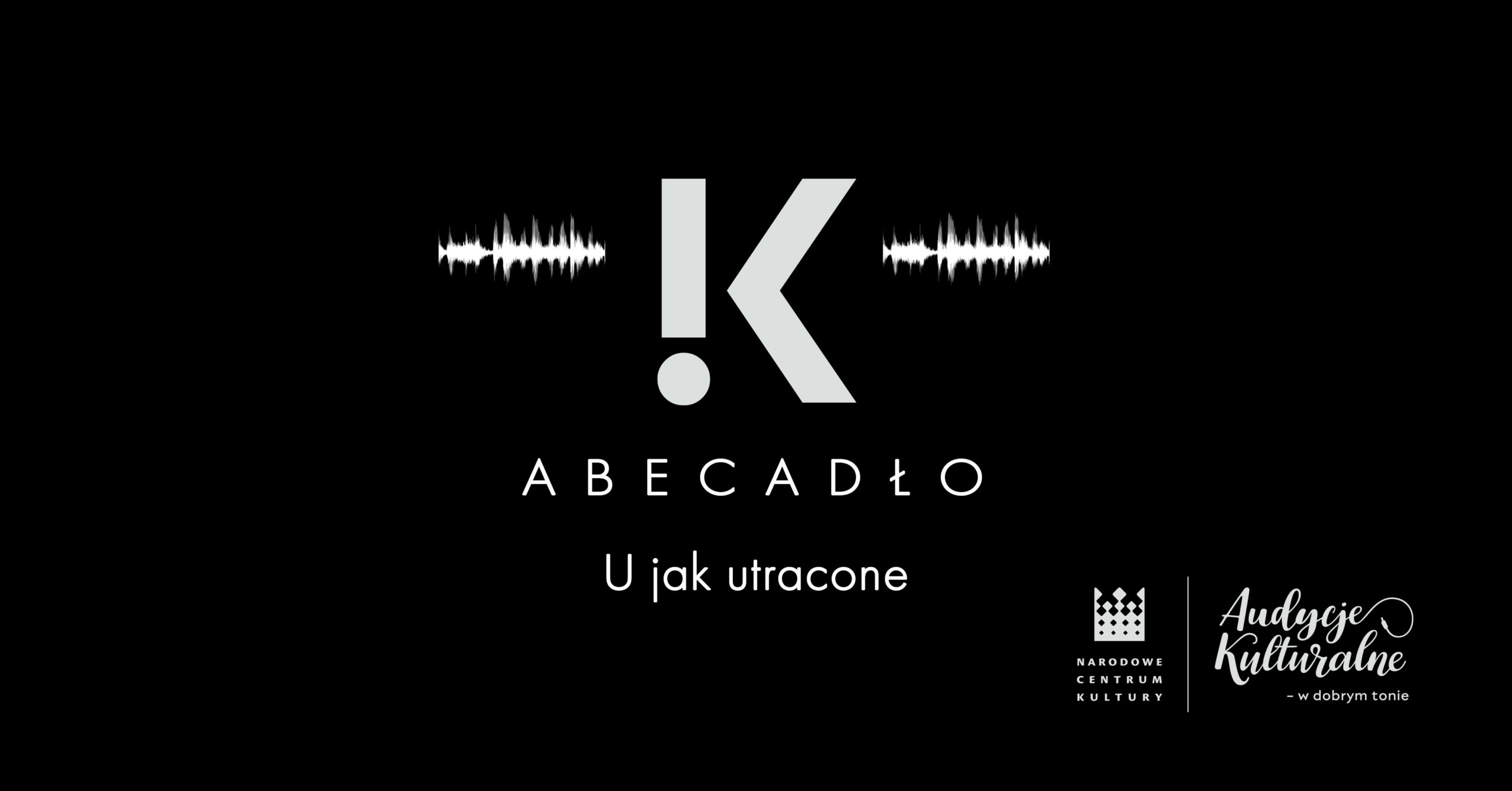 Abecadło Kordegardy – „U jak utracone”