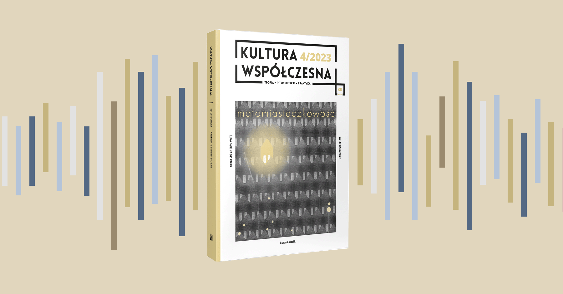 „Kultura Współczesna” – Małomiasteczkowość