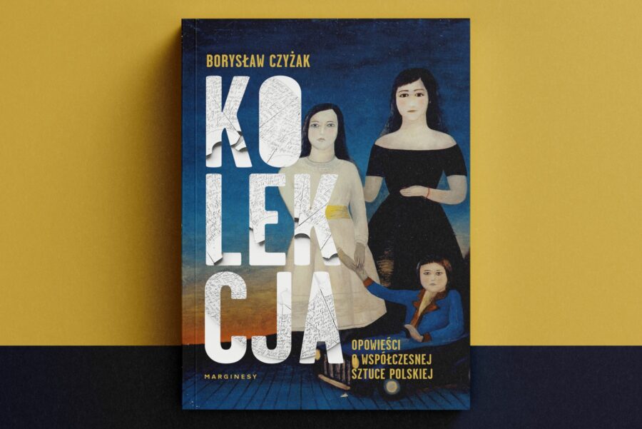 „Kolekcja”, czyli biografia pokolenia