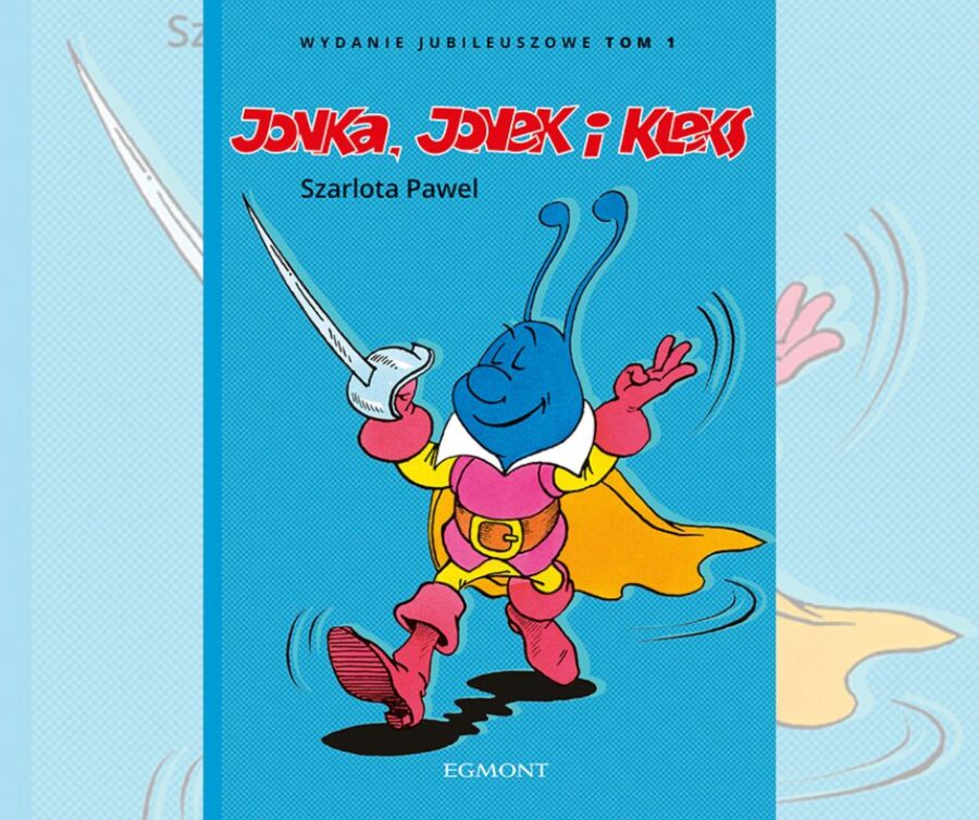 „Jonka, Jonek i Kleks” kończą 50 lat!