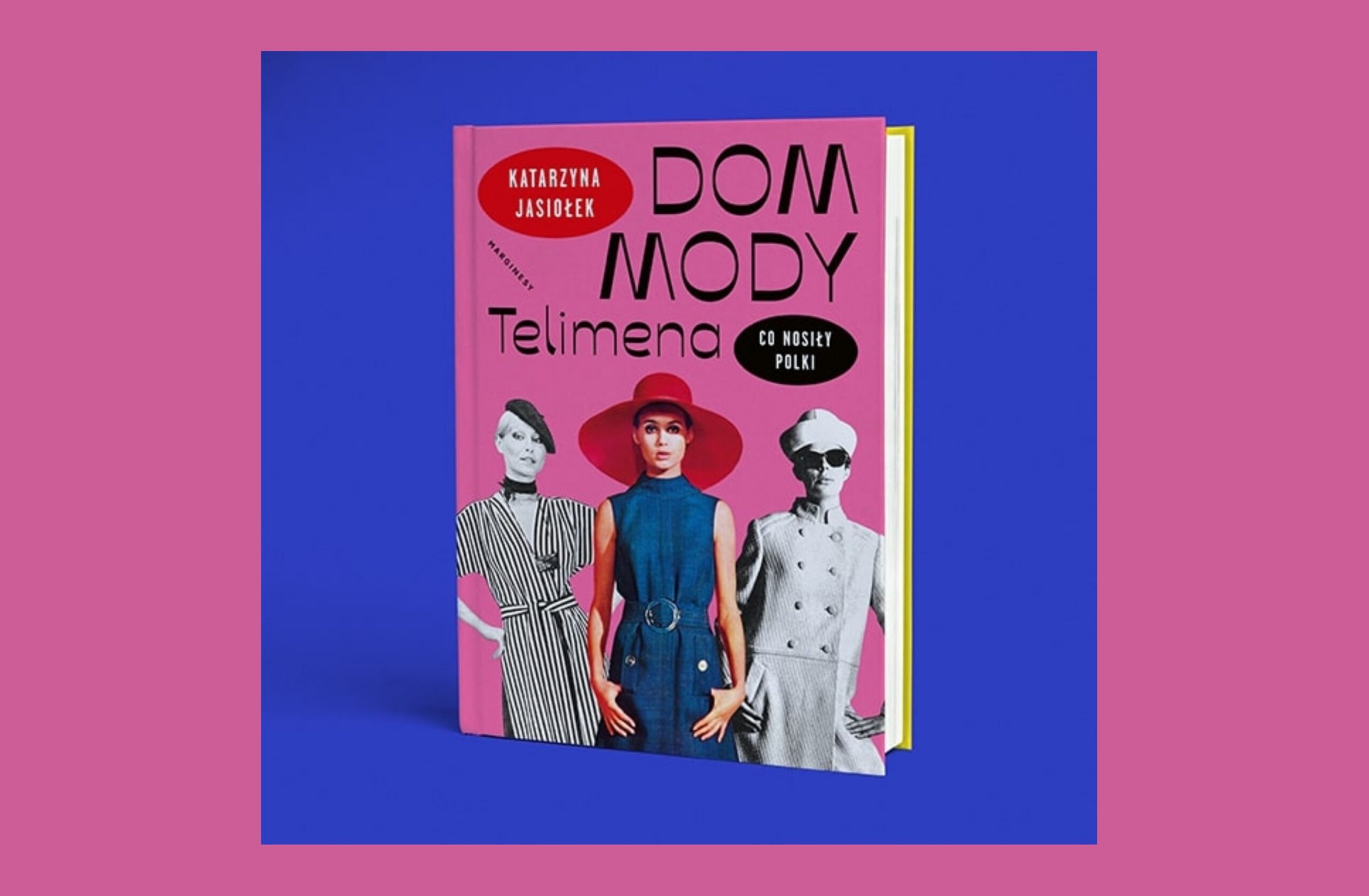 Styl, szyk i elegancja, czyli Dom Mody Telimena